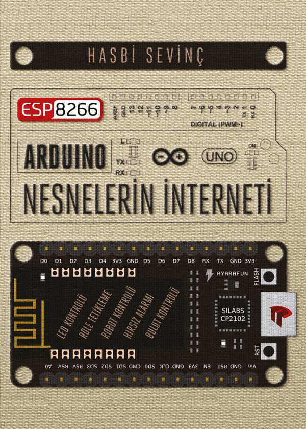  Arduino Esp8266 Nesnelerin İnterneti Kitabı 2. Baskı - Hasbi Sevinç