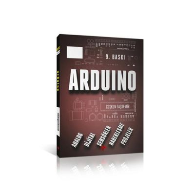 dikeyeksen - Arduino Kitabı 12. Baskı - Coşkun Taşdemir
